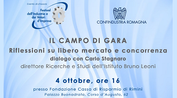 L’economista Carlo Stagnaro chiude il Festival dell’Industria - Mercoledì alle 16 a Rimini dialogo sul libero mercato