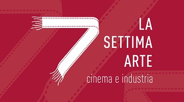 La Settima Arte Cinema e Industria 2024: il programma e i premiati
