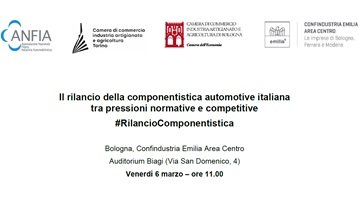 “Il rilancio della componentistica automotive italiana tra pressioni normative e competitive”  - Bologna, 6 marzo