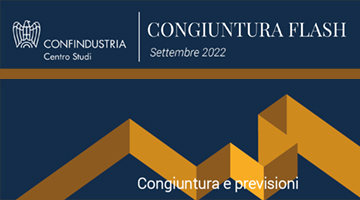 Congiuntura Flash Settembre 2022 -  Prezzo del gas record, inflazione e tassi più su: contesto difficile nella seconda metà del 2022