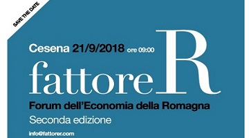 “Fattore R” Seconda edizione del Forum dell’Economia della Romagna