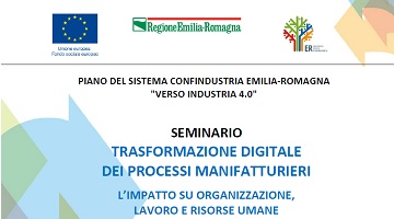 VERSO INDUSTRIA 4.0  “Trasformazione digitale dei processi manifatturieri. L'impatto su organizzazione, lavoro e risorse umane” Forlì, 17 ottobre 2018
